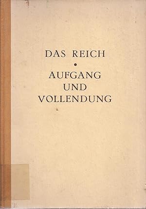 Imagen del vendedor de Das Reich Aufgang und Vollendung Erster Band - Germanentum und a la venta por Clivia Mueller