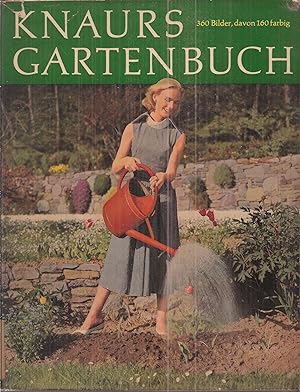 Bild des Verkufers fr Knaurs Gartenbuch zum Verkauf von Clivia Mueller