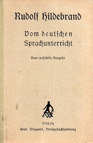 Seller image for Vom deutschen Sprachunterricht in der Schule und von deutscher for sale by Clivia Mueller