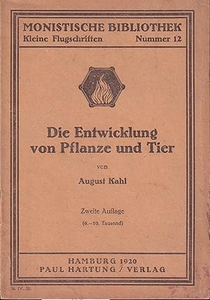 Bild des Verkufers fr Die Entwicklung von Pflanze und Tier (Monistische Bibliothek Nr.12) zum Verkauf von Clivia Mueller