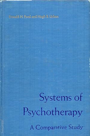 Bild des Verkufers fr Systems of psychotherapy ; a comparative study zum Verkauf von Clivia Mueller