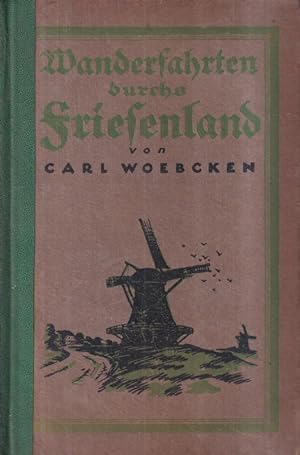 Seller image for Wanderfahrten durchs Friesenland for sale by Clivia Mueller