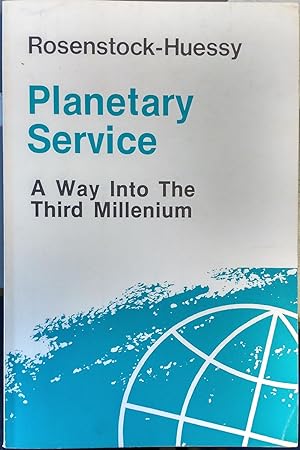 Bild des Verkufers fr Planetary service : a way into the third millennium zum Verkauf von Book House in Dinkytown, IOBA