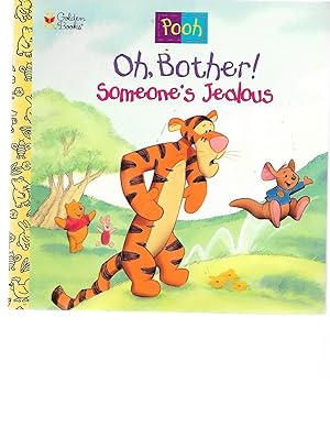 Seller image for Oh, Bother! Someone's Jealous!: Walt Disney's Winnie the Pooh Helping Hands for sale by TuosistBook