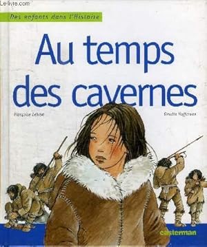 Bild des Verkufers fr AU TEMPS DES CAVERNES zum Verkauf von Le-Livre