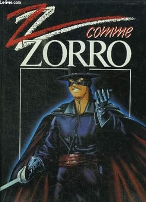 Bild des Verkufers fr Z COMME ZORRO zum Verkauf von Le-Livre