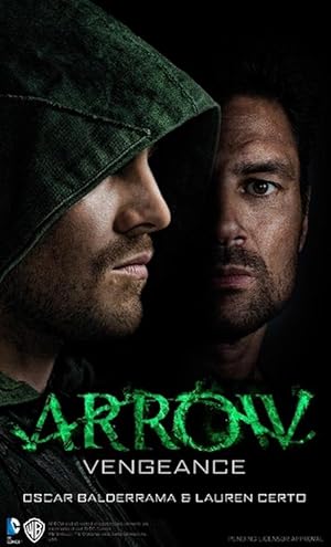 Seller image for Arrow - Vengeance (Paperback) for sale by Grand Eagle Retail
