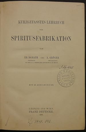 Immagine del venditore per Kurzgefasstes Lehrbuch der Spiritusfabrikation. venduto da Antiquariat Rainer Schlicht