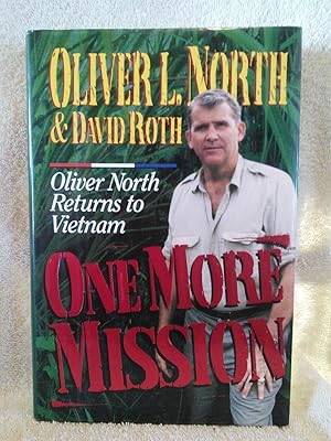 Seller image for One More Mission: Oliver North Returns To Vietnam for sale by Prairie Creek Books LLC.