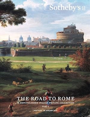 The Road To Rome: A Distinguished Italian Private Collection, Part 1 - New York, 28 January 2016