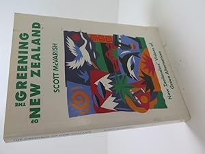 Seller image for The greening of New Zealand: New Zealanders' visions of green alternatives for sale by The Secret Bookshop