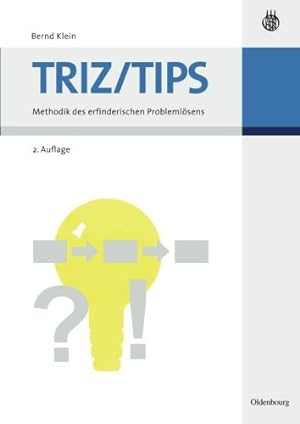 Seller image for TRIZ/TIPS - Methodik des erfinderischen Problemlsens for sale by Kepler-Buchversand Huong Bach