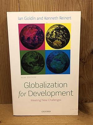 Globalization for Development: Meeting New Challenges