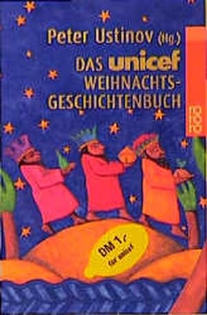 Seller image for Das UNICEF-Weihnachtsgeschichtenbuch for sale by Versandantiquariat Felix Mcke