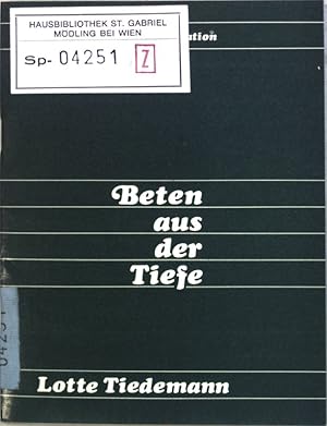 Imagen del vendedor de Beten aus der Tiefe : Gedichte. a la venta por books4less (Versandantiquariat Petra Gros GmbH & Co. KG)