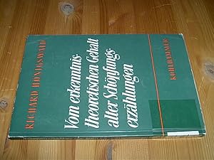 Vom erkenntnistheoretischen Gehalt alter Schöpfungserzählungen (= Schriften aus dem Nachlass, Ban...