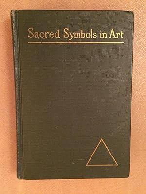 Imagen del vendedor de Sacred Symbols in Art a la venta por Lucky Panther Books