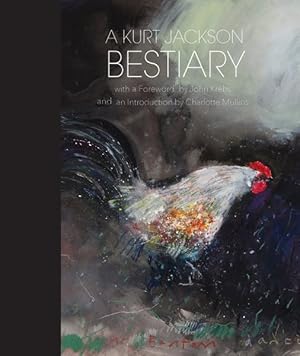 Imagen del vendedor de Kurt Jackson Bestiary a la venta por GreatBookPrices