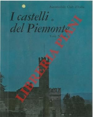 I castelli del Piemonte.