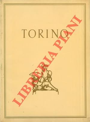 Seller image for Torino. Prefazione di Salvator Gotta. for sale by Libreria Piani