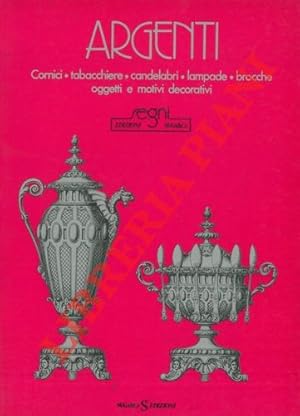 Argenti. Cornici, tabacchiere, candelabri, lampade, brocche, oggetti e motivi decorativi.