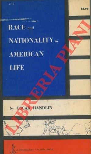 Race and Nationality in American Life.