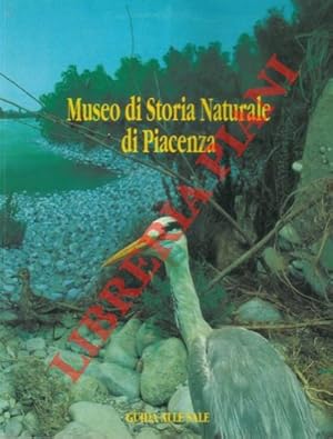 Museo di Storia Naturale di Piacenza.