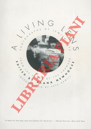 A Living Lens. Photographs of Jewish Life from the pages of the Forward.