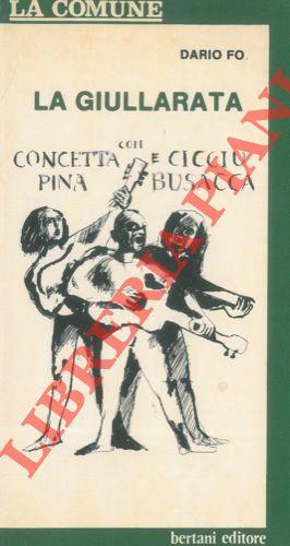 La giullarata. Con Concetta Pina e Cicciu Busacca.