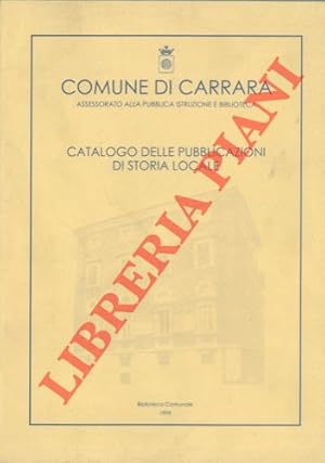 Catalogo delle pubblicazioni di storia locale.