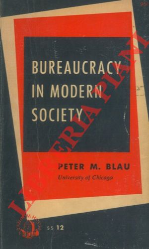 Bureaucracy in Modern Society.