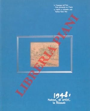 Bild des Verkufers fr 1948 : Modena, gli artisti, la Biennale. zum Verkauf von Libreria Piani