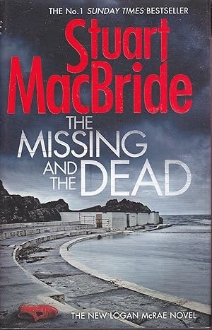 Seller image for The Missing and the Dead (Logan McRae, Book 9) for sale by Kevin Webb Books