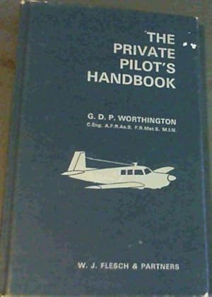 Seller image for The Private Pilot's Handbook for sale by Chapter 1