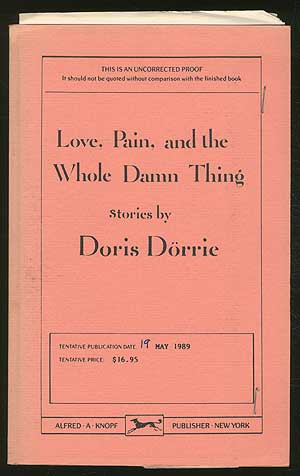 Seller image for Love, Pain, and the Whole Damn Thing for sale by Between the Covers-Rare Books, Inc. ABAA