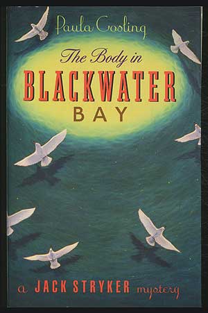 Seller image for The Body in Blackwater Bay for sale by Between the Covers-Rare Books, Inc. ABAA