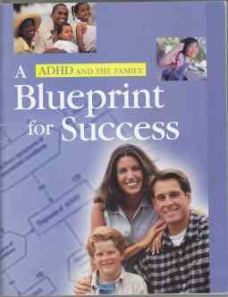 ADHD And The Family A Blueprint for Success