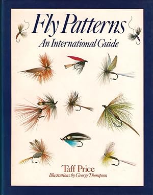 Immagine del venditore per FLY PATTERNS: AN INTERNATIONAL GUIDE. By Taff Price. venduto da Coch-y-Bonddu Books Ltd