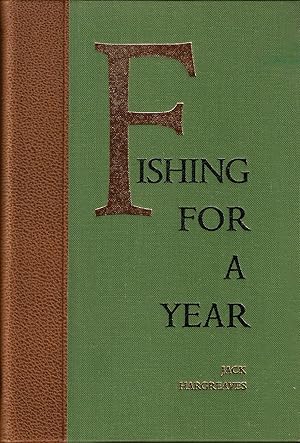 Seller image for FISHING FOR A YEAR. By Jack Hargreaves. With drawings by Bernard Venables. Medlar Press leather edition. for sale by Coch-y-Bonddu Books Ltd