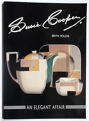 Seller image for Susie Cooper, an elegant affair for sale by Bertram Rota Ltd