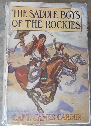The Saddle Boys of the Rockies or Lost on Thunder Mountain