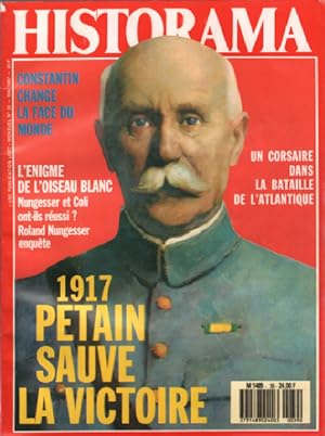 Historama n° 39 / 1917 petain sauve la victoire