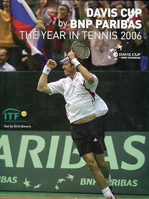Seller image for The Year in Tennis 2006. avis Cup by BNP Paribas. for sale by Antiquariat am Flughafen