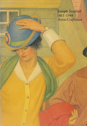 Joseph Southall: 1861-1944. Artist-Craftsman