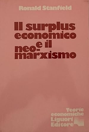 Il surplus economico ed il neo-marxismo