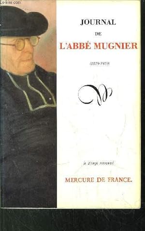 Bild des Verkufers fr JOURNAL DE L'ABBE MUGNIER (1879-1939) zum Verkauf von Le-Livre