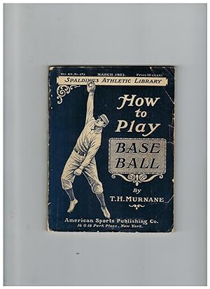 HOW TO PLAY BASE BALL (BASEBALL)