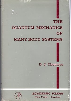 Imagen del vendedor de The Quantum Mechanics of Many-Body Systems (Pure and Applied Physics Series) a la venta por Dorley House Books, Inc.