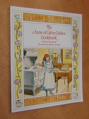 Seller image for The Anne of Green Gables Cookbook for sale by By The Lake Books