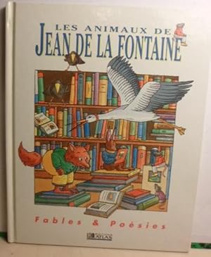 LES ANIMAUX DE JEAN DE LA FONTAINE